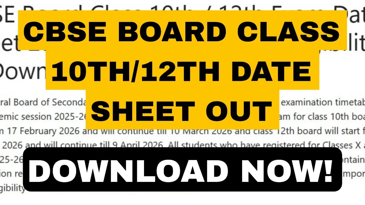 CBSE Board Class 10th_2th Exam Date Sheet 2025_26